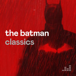 Cover of playlist The Batman Classics