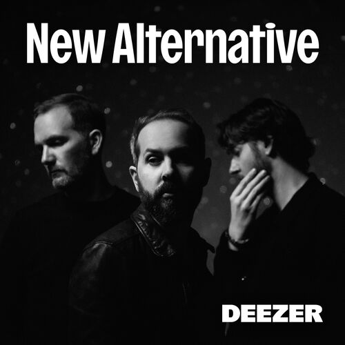 New Alternative Music Playlist Listen On Deezer 4011