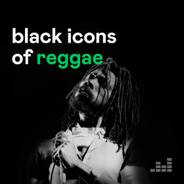 Cover of playlist Black Icons of Reggae