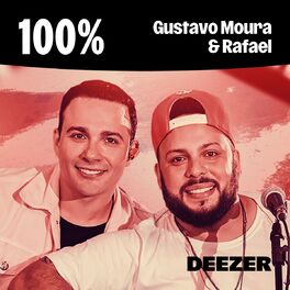 Cover of playlist 100% Gustavo Moura & Rafael