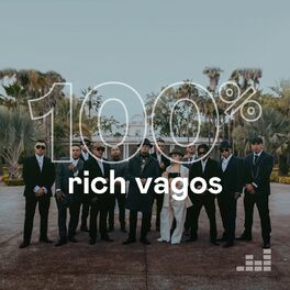 Cover of playlist 100% Rich Vagos