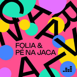 Cover of playlist Folia & Pé na Jaca