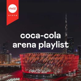 Cover of playlist Coca-Cola Arena Playlist