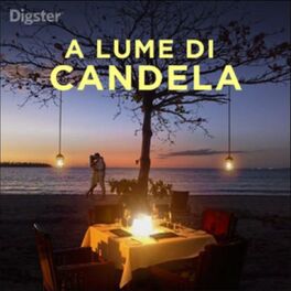 Cover of playlist A Lume Di Candela