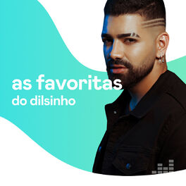 Cover of playlist As favoritas do Dilsinho