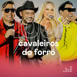 Cover of playlist 100% Cavaleiros do Forró