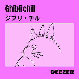 Cover of playlist Ghibli Chill ジブリ・チル