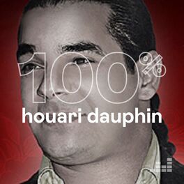 Cover of playlist 100% Houari Dauphin