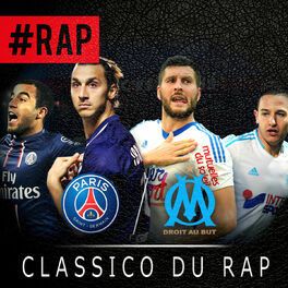 Cover of playlist #RAP - Paris vs Marseille ( Le Classico du Rap )