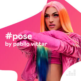 Cover of playlist #Pose by Pabllo Vittar