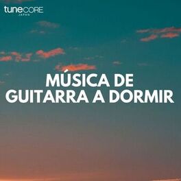 Cover of playlist Música de guitarra a dormir