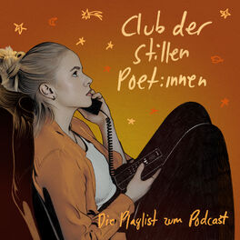 Cover of playlist Club der stillen Poet:innen ♥️ Die PodcastPlaylist