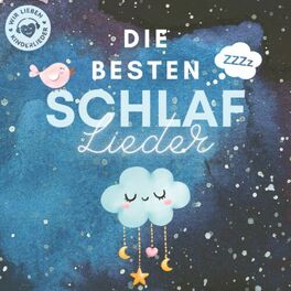 Cover of playlist Schlaflieder für Babys & Kinder | Zum Einschlafen