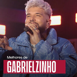 Cover of playlist Gabrielzinho - As Melhores ⭐ Only - Gabrielzinho, 