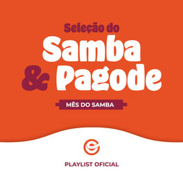 Cover of playlist Seleção do Samba & Pagode | Mês do Samba