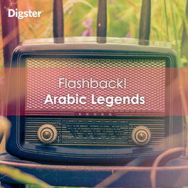Cover of playlist Flashback! Arabic Legends
