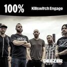 100% Killswitch Engage