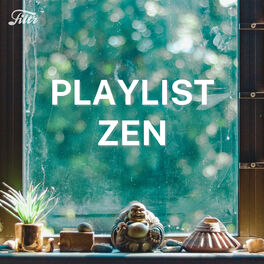 Cover of playlist Playlist Zen : Yoga et Méditation
