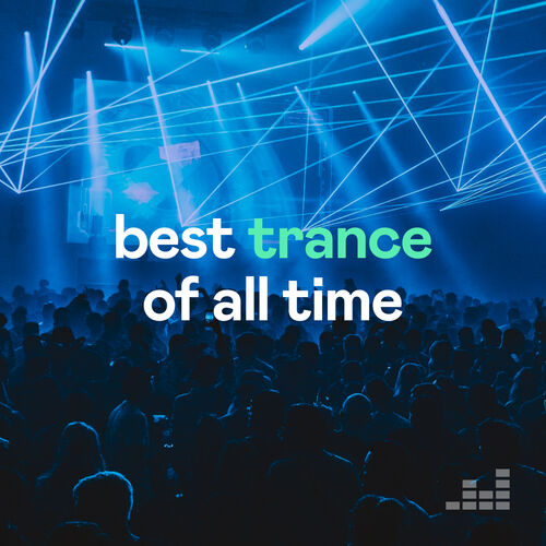 The best trance songs playlist Listen on Deezer