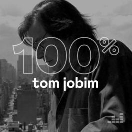 Cover of playlist 100% Tom Jobim