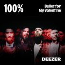 100% Bullet For My Valentine