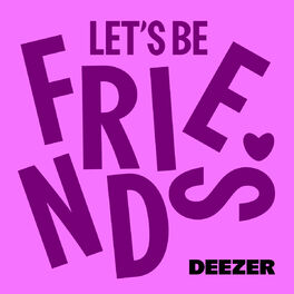 Cover of playlist Let's be friends