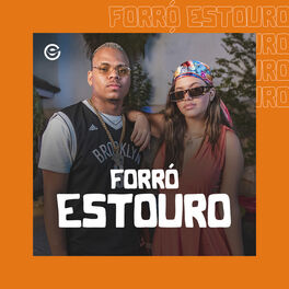 Cover of playlist Forró 2022  | Forró Estouro  | Melhores Forró 2022
