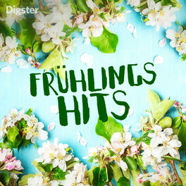 Cover of playlist Frühlings Hits 2023 | Frühlingsgefühle | Frühlings