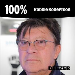 Cover of playlist 100% Robbie Robertson