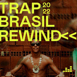 Trap Brasil Rewind 2022