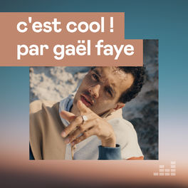 Cover of playlist C'est Cool ! par Gaël Faye