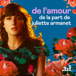 Cover of playlist De l'amour de la part de Juliette Armanet