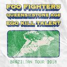 Foo Fighters, QOTSA and Ego Kil Talent 2018