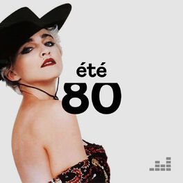Cover of playlist Été 80