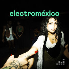 Cover of playlist Electroméxico