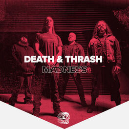 Cover of playlist Death & Thrash Madness