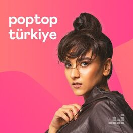 Cover of playlist PopTop Türkiye