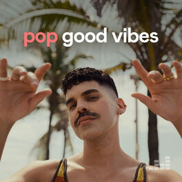 Cover of playlist Pop Good Vibes