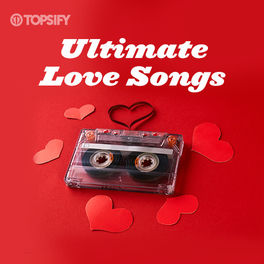 Cover of playlist Valentine's Day 2023 | Ultimate Love Songs