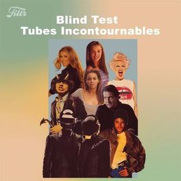 Cover of playlist Blind Test Tubes Incontournables, Blindtest Soirée