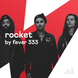 Cover of playlist ROCKET by FEVER 333