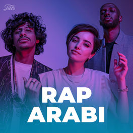 Cover of playlist Rap Arabi راب عربي