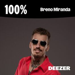 Cover of playlist 100% Breno Miranda