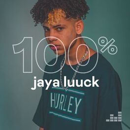 Cover of playlist 100% JayA Luuck