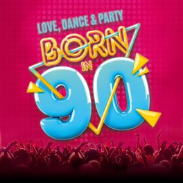 Cover of playlist Born in 90