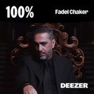 100% Fadel Chaker