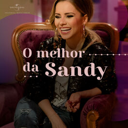 Cover of playlist Sandy | Playlist Completa | As Melhores da Sandy