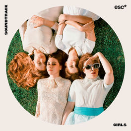 Cover of playlist Soundtrack: Girls