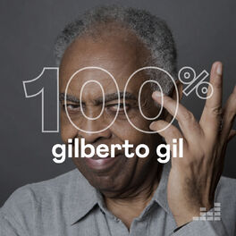 Cover of playlist 100% Gilberto Gil