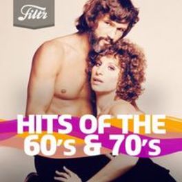 Cover of playlist Hits of the 60s & 70s
